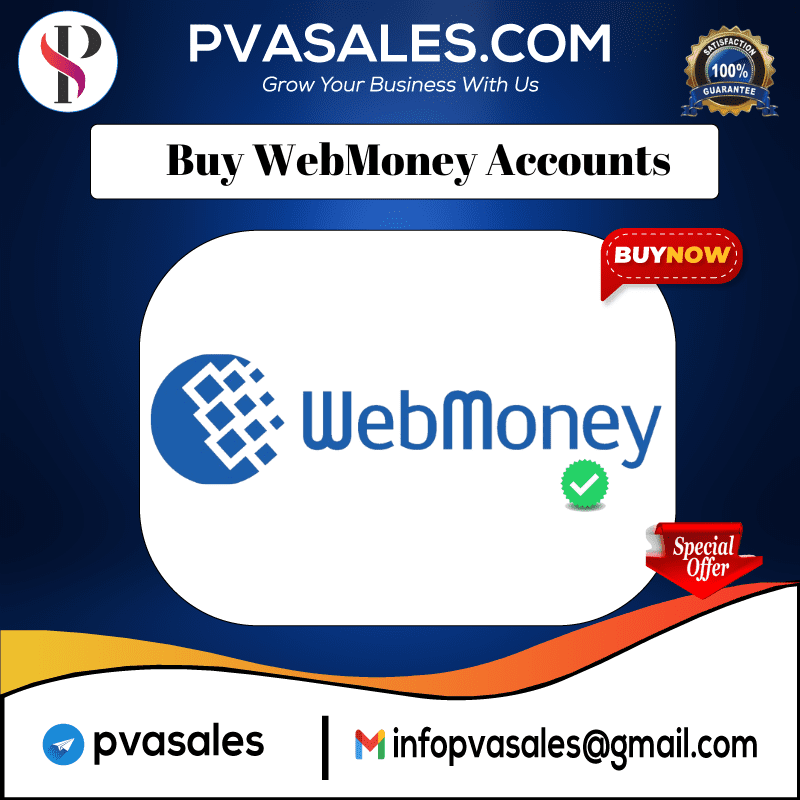 Buy WebMoney Accounts - 100% Durable & safe Accounts