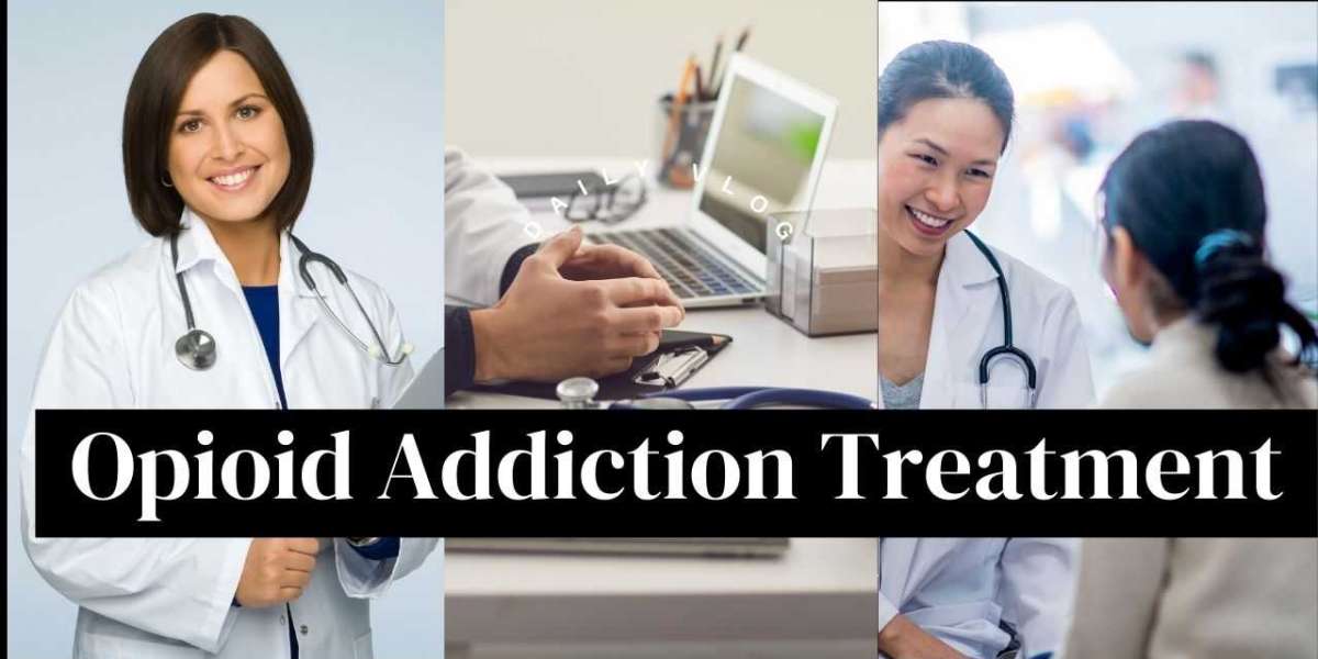 Best Opioid Addiction Treatment Centers