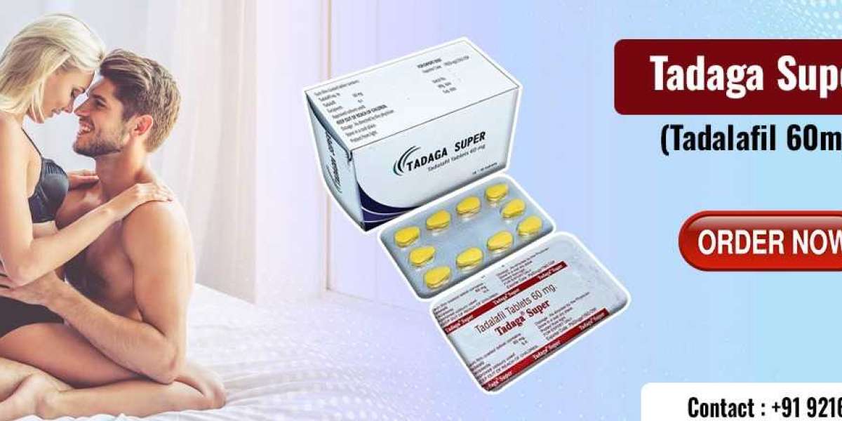 An Impeccable Medication For The Management of Erectile Disorder With Tadaga Super