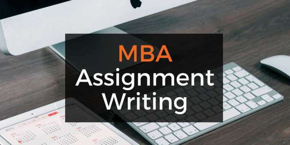 Excelling in MBA Assignments: Expert Guidance for Success