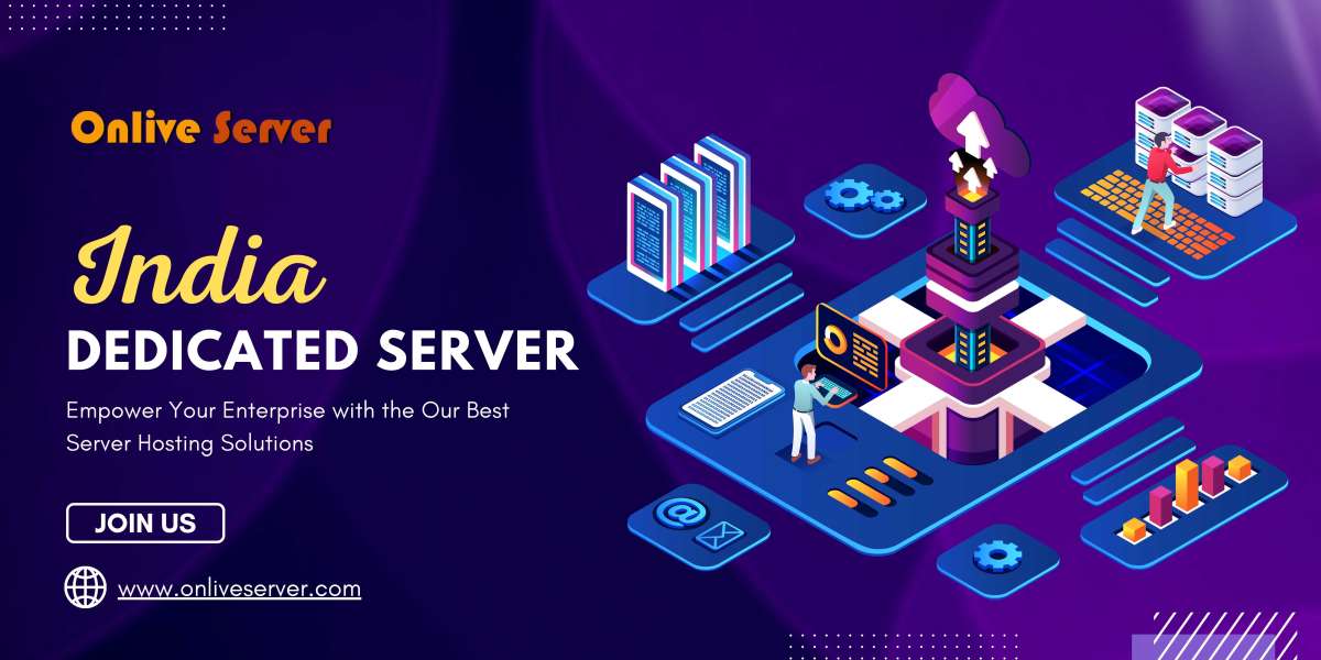 How to Empower Your Enterprise with the Best India Dedicated Server Solutions